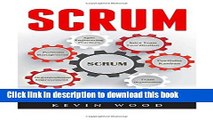 Ebook Scrum: The Complete Guide To Getting Started With Scrum - 9 Amazing Tips for A Successful