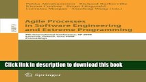 Books Agile Processes in Software Engineering and Extreme Programming: 9th International