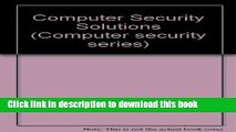 Ebook|Books} Computer Security Solutions (Computer security series) Free Online