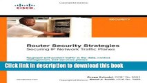 Books Router Security Strategies: Securing IP Network Traffic Planes Free Online