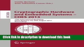 Ebook|Books} Cryptographic Hardware and Embedded Systems -- CHES 2013: 15th International