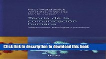 Ebook TeorÃ­a de la comunicaciÃ³n humana: Interacciones, patologÃ­as y paradojas (Spanish Edition)