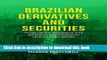 Books Brazilian Derivatives and Securities: Pricing and Risk Management of FX and Interest-Rate