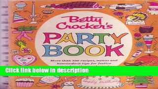 Books Betty Crocker s Party Book Full Online