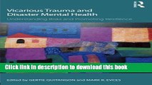 Books Vicarious Trauma and Disaster Mental Health: Understanding Risks and Promoting Resilience
