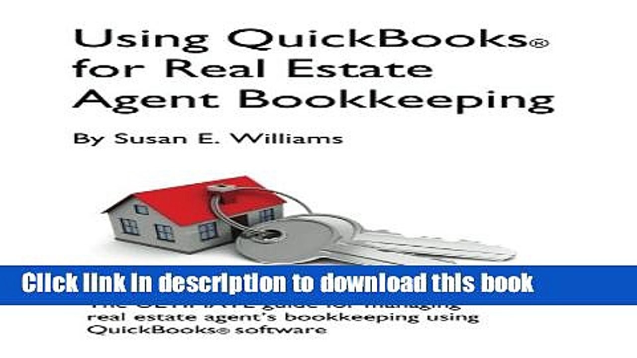 Download  Using QuickBooks for Real Estate Agent Bookkeeping  Online