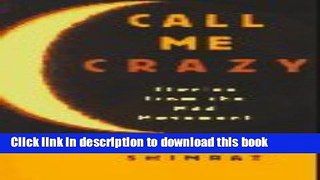 Books Call Me Crazy: Stories from the Mad Movement Free Online