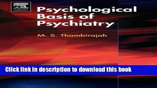 Ebook Psychological Basis of Psychiatry (MRCPsy Study Guides) Full Online