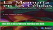 PDF  La memoria en las celulas. Nueva edicion (Kier/Medicinas Complementarias) (Spanish Edition)