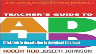 Books Teacher s Guide to ADHD (What Works for Special-Needs Learners) Full Online