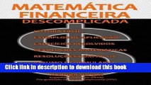 Download  MatemÃ¡tica Financeira Descomplicada (Portuguese Edition)  Free Books