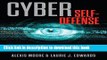 Ebook Cyber Self-Defense: Expert Advice to Avoid Online Predators, Identity Theft, and