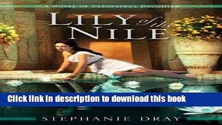 Ebook|Books} Lily of the Nile Full Online