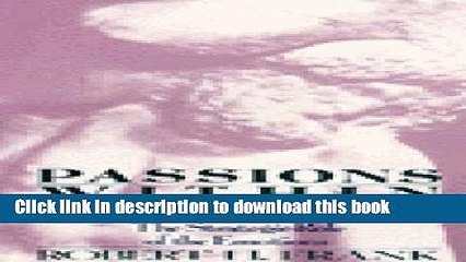 Download  Passions Within Reason: The Strategic Role of Emotions  Online