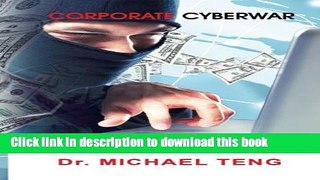 Books Corporate Cyberwar Free Online
