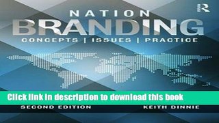 Books Nation Branding: Concepts, Issues, Practice Free Online
