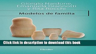 Ebook Modelos de familia: Conocer y resolver los problemas entre padres e hijos (Terapia Breve)