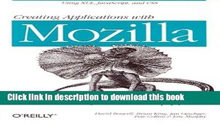 Books Creating Applications with Mozilla Full Online