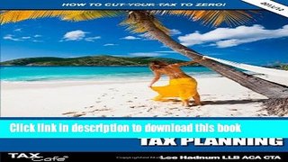 Ebook Non-Resident   Offshore Tax Planning: How to Cut Your Tax to Zero Free Online