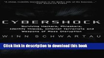 Ebook Cybershock: Surviving Hackers, Phreakers, Identity Thieves, Internet Terrorists and Weapons