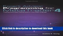 Books Expert Advisor Programming for MetaTrader 4: Creating automated trading systems in the MQL4