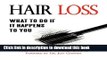 Books Hair Loss: What to Do If It Happens to You Full Download