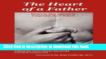 Ebook The Heart of a Father: Essays by Men Affected by Congenital Heart Defects Free Online
