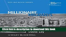 Books Millionaire Migrants: Trans-Pacific Life Lines (RGS-IBG Book Series) Full Online