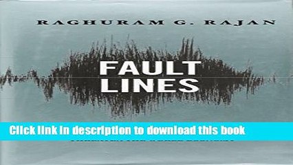 Ebook Fault Lines: How Hidden Fractures Still Threaten the World Economy Full Online