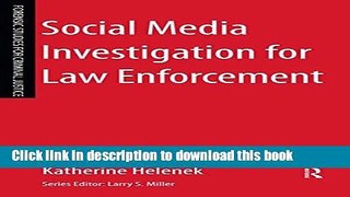 Ebook Social Media Investigation for Law Enforcement Free Online