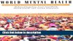 Ebook World Mental Health: Problems and Priorities in Low-Income Countries Full Online