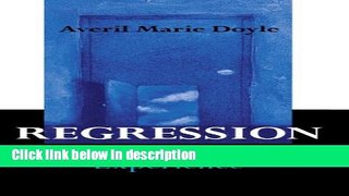 Books Regression: A Universal Experience Full Online