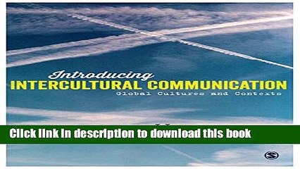 Books Introducing Intercultural Communication: Global Cultures and Contexts Full Online