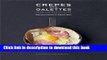 Books Crepes and Galettes: From the Breizh Cafe Full Online