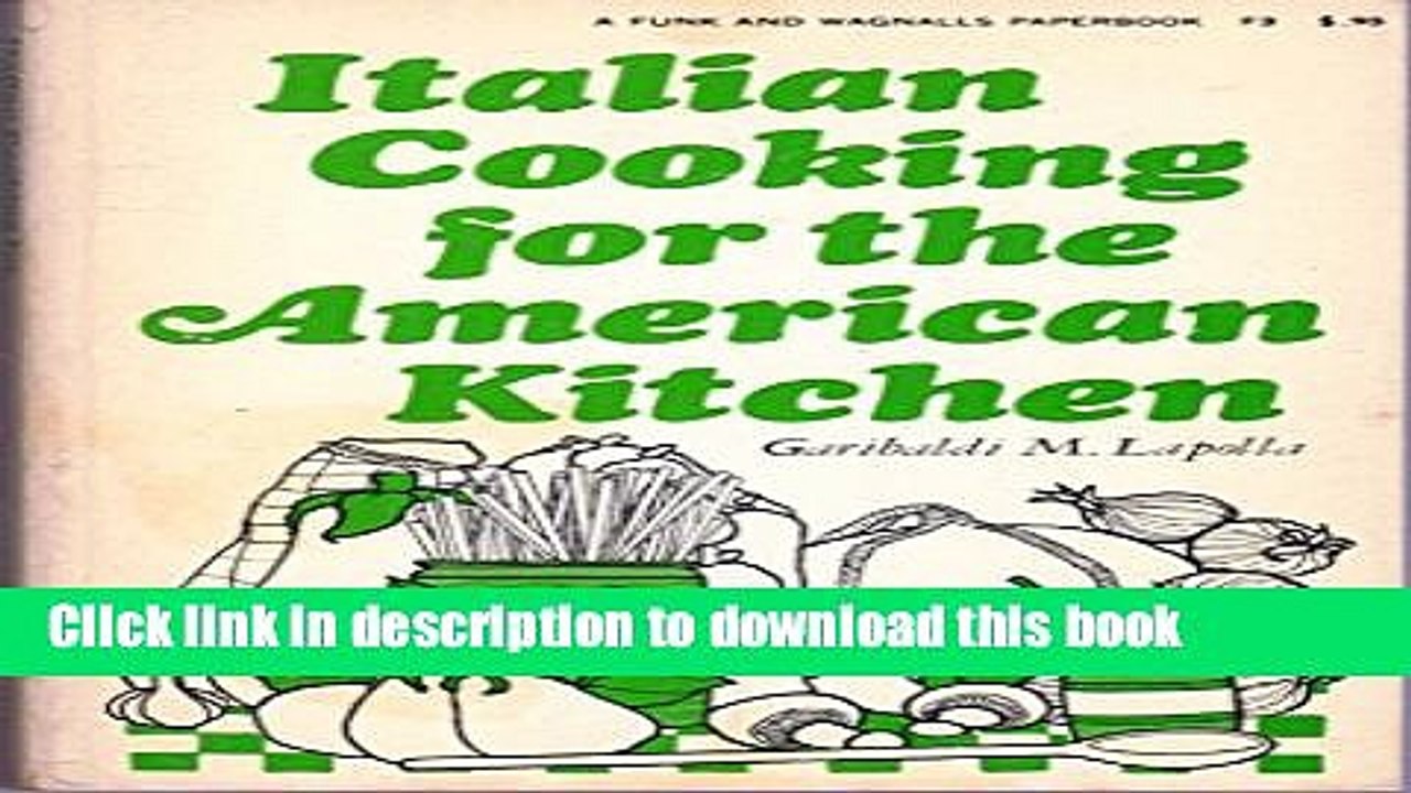 Download  Italian cooking for the American kitchen;  Free Books