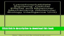 Books Lysophosphatidate Signaling: Cellular Effects and Molecular Mechanisms (Molecular Biology