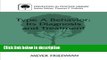 Ebook Type A Behavior: Its Diagnosis and Treatment (Prevention in Practice Library) Free Online