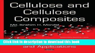 Books Cellulose and Cellulose Composites: Modification, Characterization and Applications