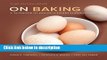 Books On Baking (Update) Plus MyCulinaryLab with Pearson eText -- Access Card Package (3rd