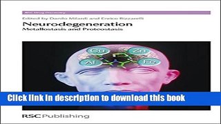 Ebook Neurodegeneration: Metallostasis and Proteostasis (RSC Drug Discovery) Full Download