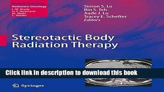 Books Stereotactic Body Radiation Therapy (Medical Radiology) Full Download