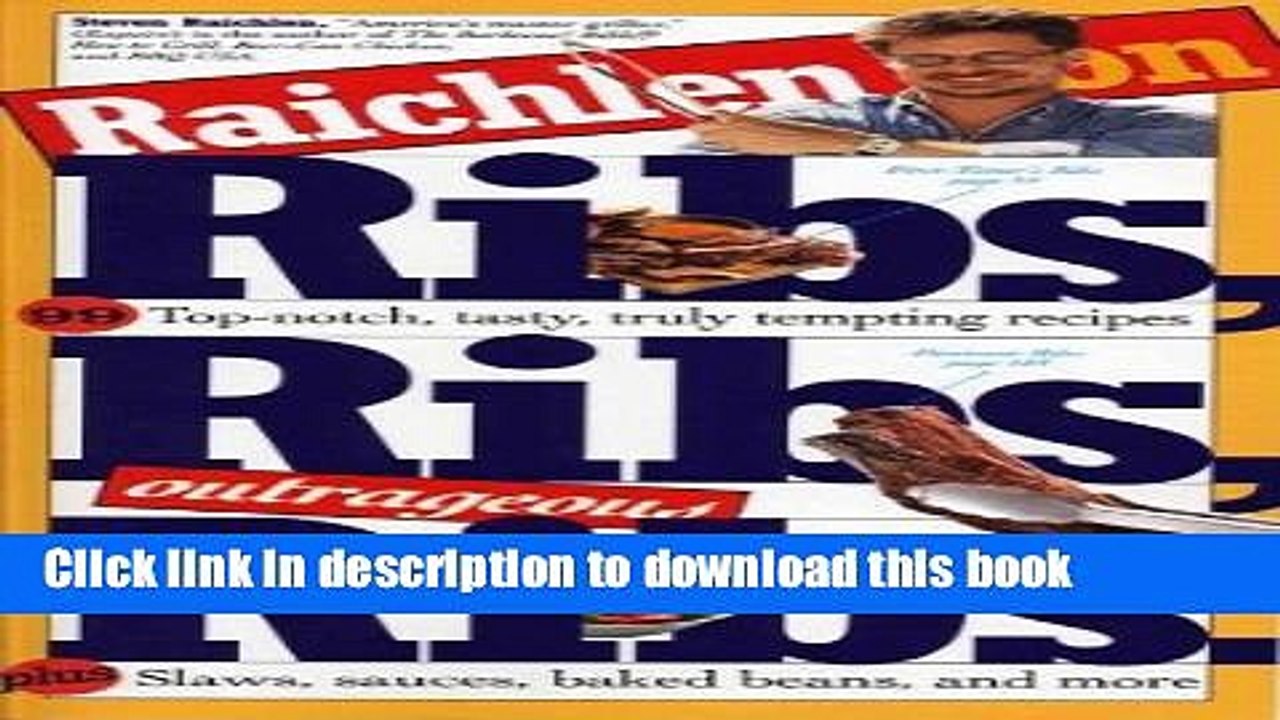 PDF  Raichlen on Ribs, Ribs, Outrageous Ribs  Online