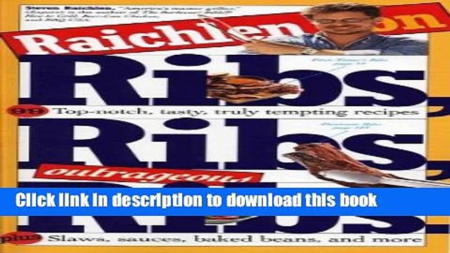PDF Raichlen on Ribs, Ribs, Outrageous Ribs Online