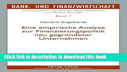 PDF  Eine empirische Analyse zur Finanzierungspolitik neu gegrÃ¼ndeter Unternehmen (Bank- und