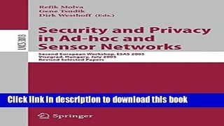 Ebook|Books} Security and Privacy in Ad-hoc and Sensor Networks: Second European Workshop, ESAS