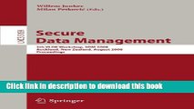 Ebook|Books} Secure Data Management: 5th VLDB Workshop, SDM 2008, Auckland, New Zealand, August