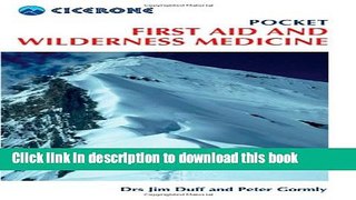 Ebook Pocket First Aid and Wilderness Medicine Free Online