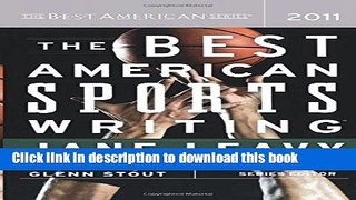 Books The Best American Sports Writing 2011 Full Online