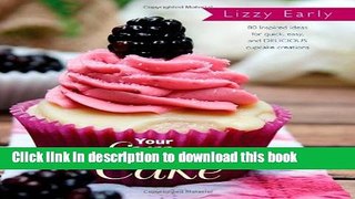 Ebook Your Cup of Cake Free Download