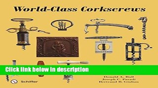 Ebook World-Class Corkscrews Full Download